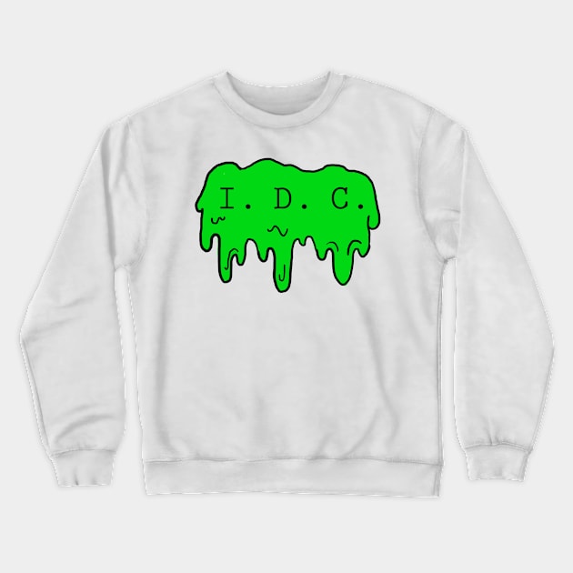 I Don't Care - Alien Style Crewneck Sweatshirt by DeadKathy